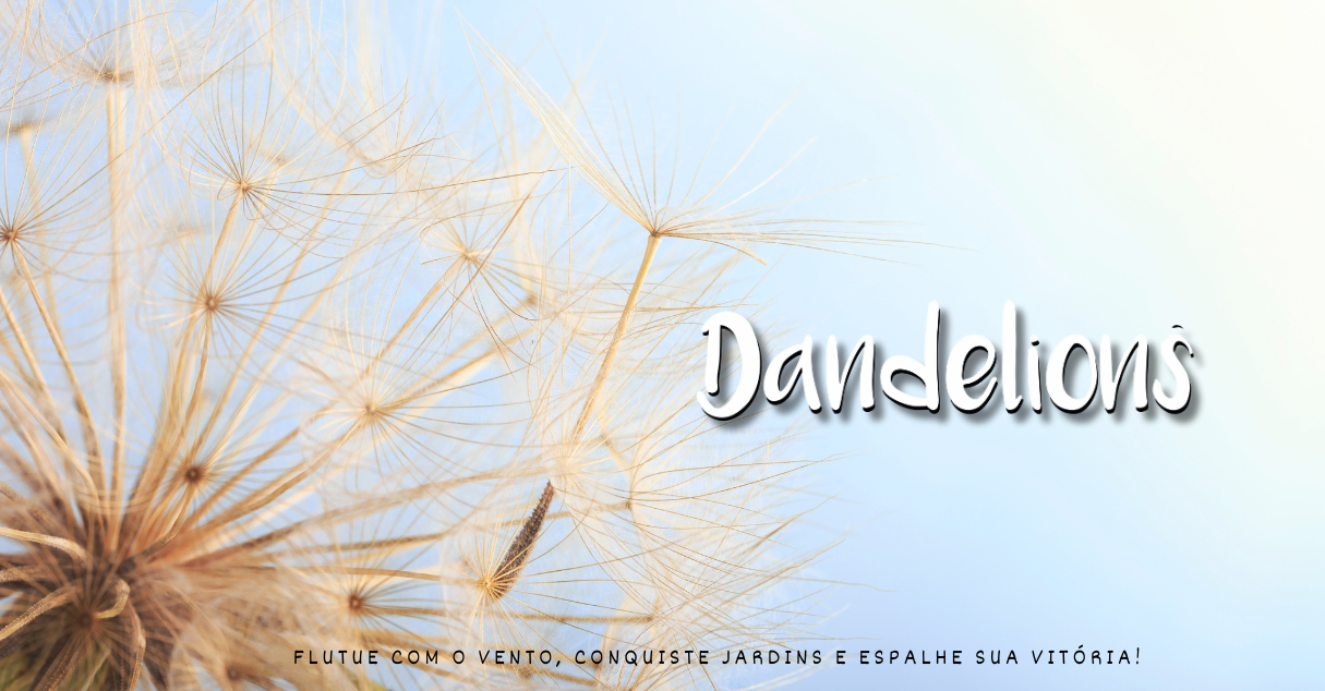 banner vitrine dente de leão