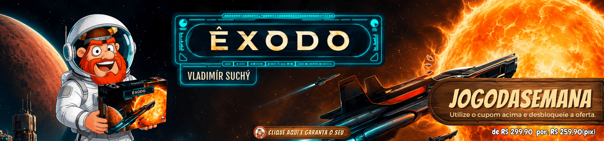JOGO DA SEMANA eXODO
