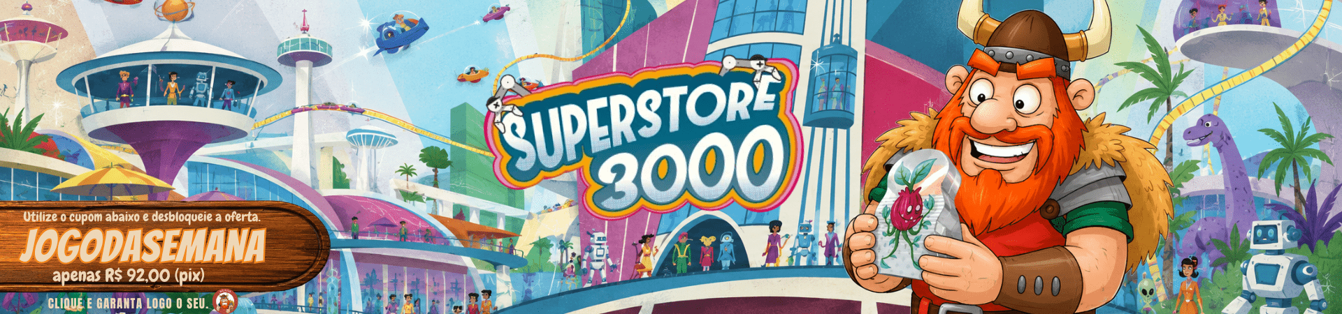 jogo da semana - superstore 3000