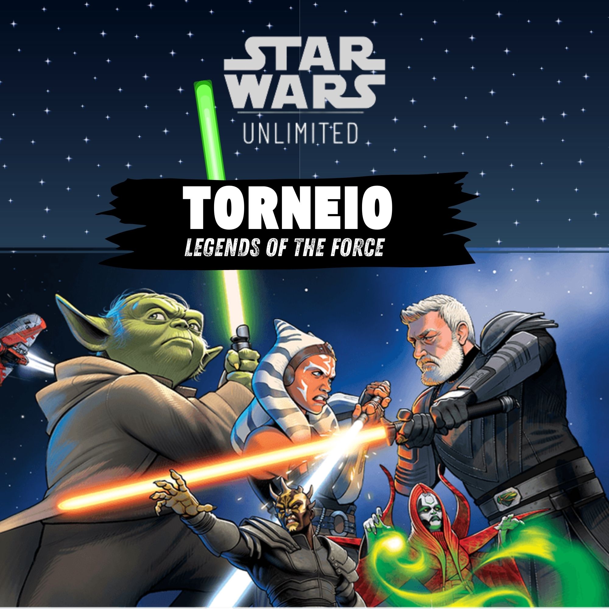 Torneio Star Wars - Store Showdown  Legends of the Force- 30/08/25
