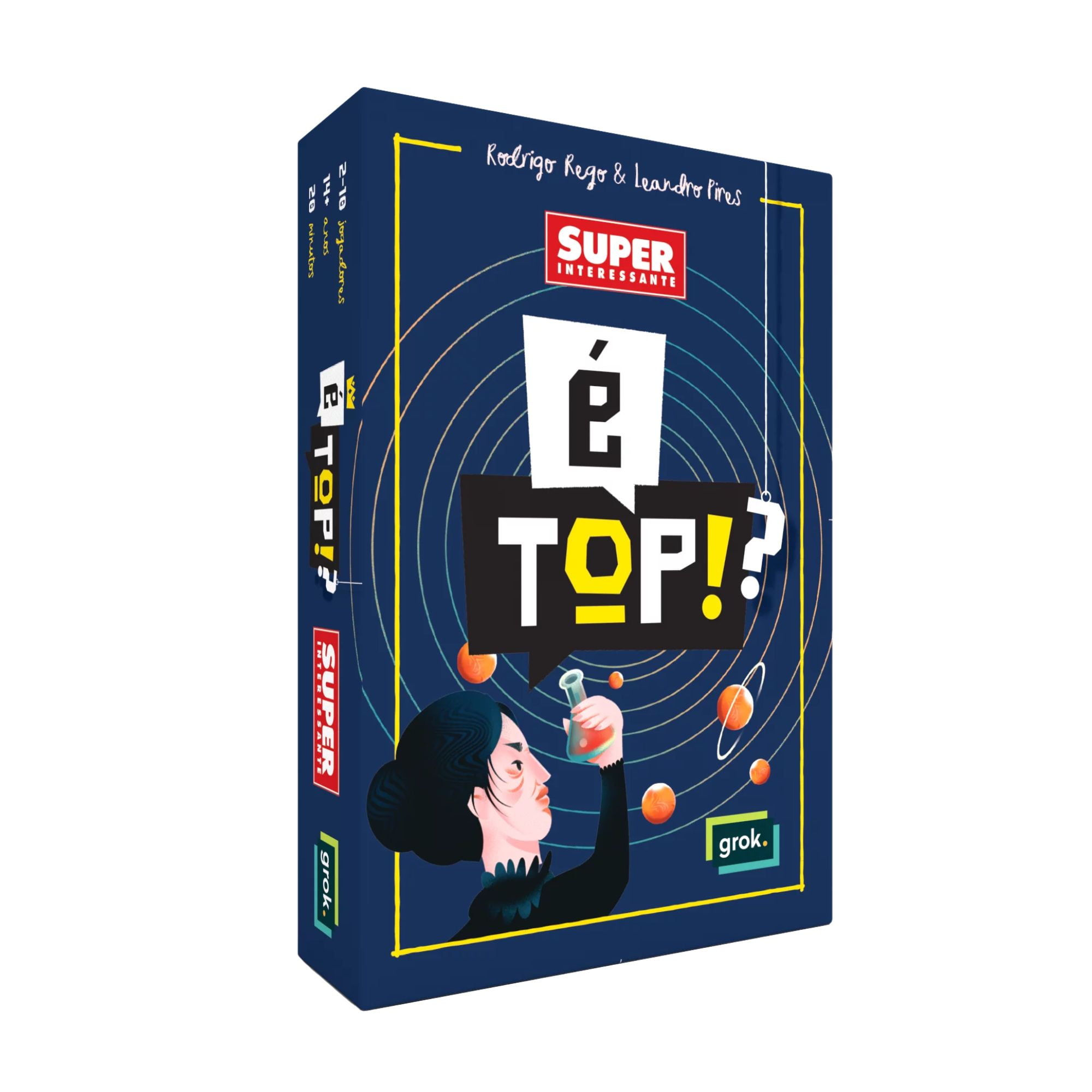 É Top!? Super Interessante