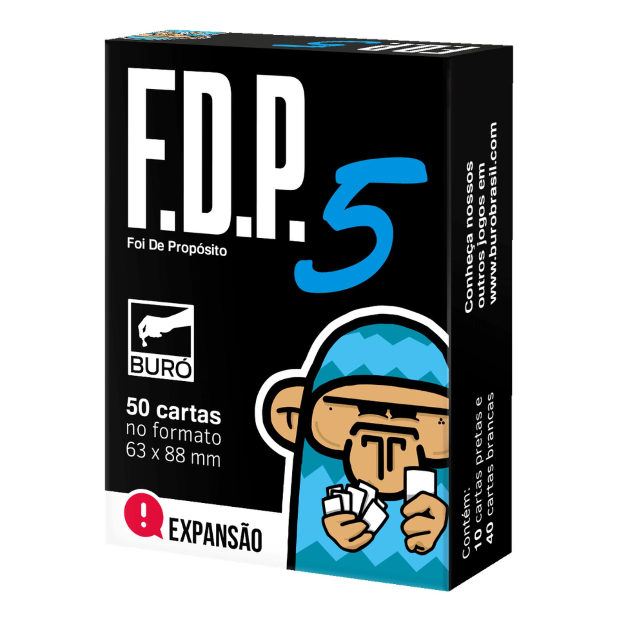 FDP 5 (Foi de Propósito 5) Expansão - Jogo de Cartas Buró