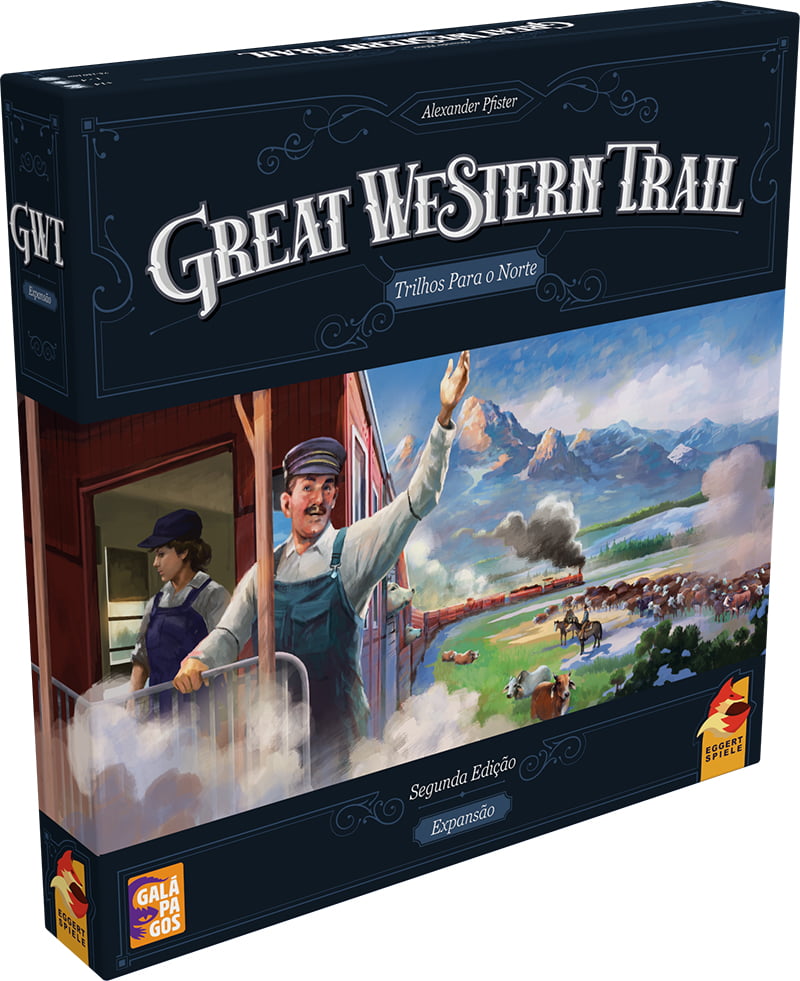 Expansão Great Western Trail (2a Edição): Trilhos para o Norte