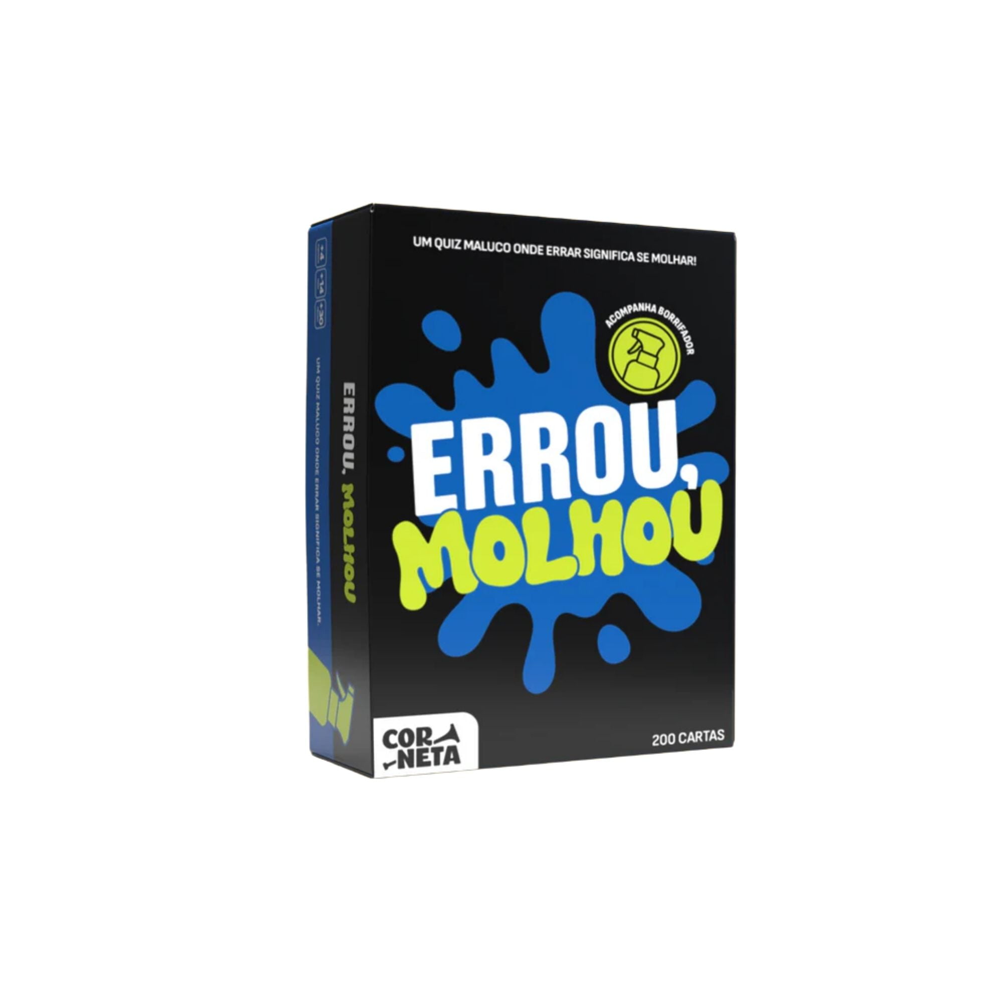 Jogo Errou, Molhou