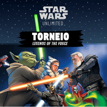 Torneio Star Wars - Store Showdown  Legends of the Force- 30/08/25