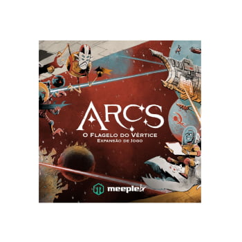 Arcs : O Flagelo do Vértice (Expansão)